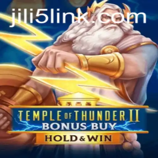 Unveiling the Temple of Thunder II Bonus Buy: A Riveting Journey into the World of JILI5